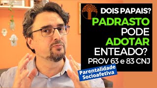 Parentalidade Socioafetiva  Provimento 63 e 83 CNJ na prática [upl. by Seen]