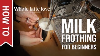 How To Milk Frothing for Beginners 5 Tips [upl. by Varien]