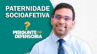 Paternidade socioafetiva O que é Como fazer o reconhecimento [upl. by Vassaux]